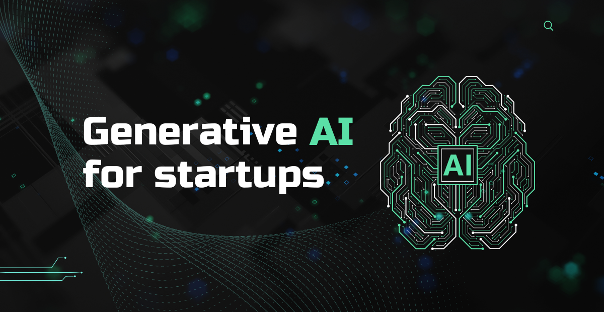 generative ai for startups